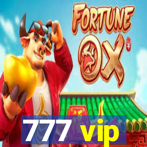 777 vip